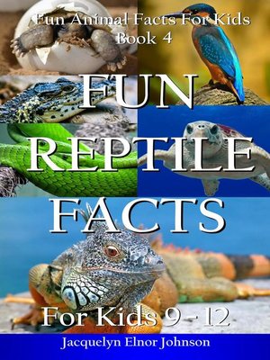 cover image of Fun Reptile Facts for Kids 9--12